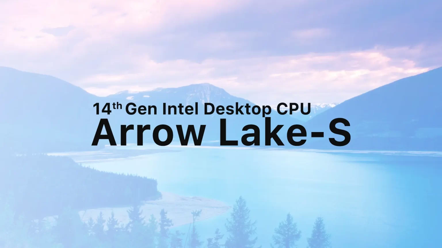 Intel Arrow Lake-S